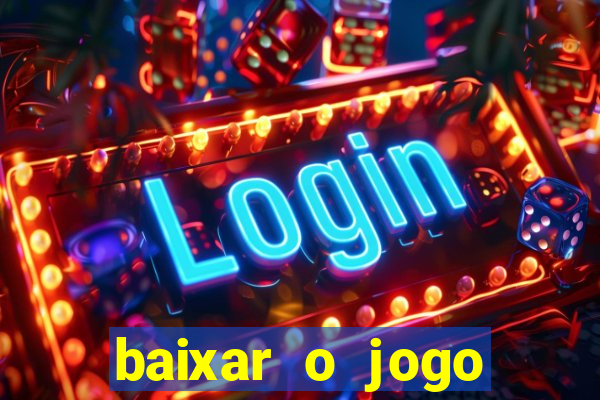 baixar o jogo street fighter